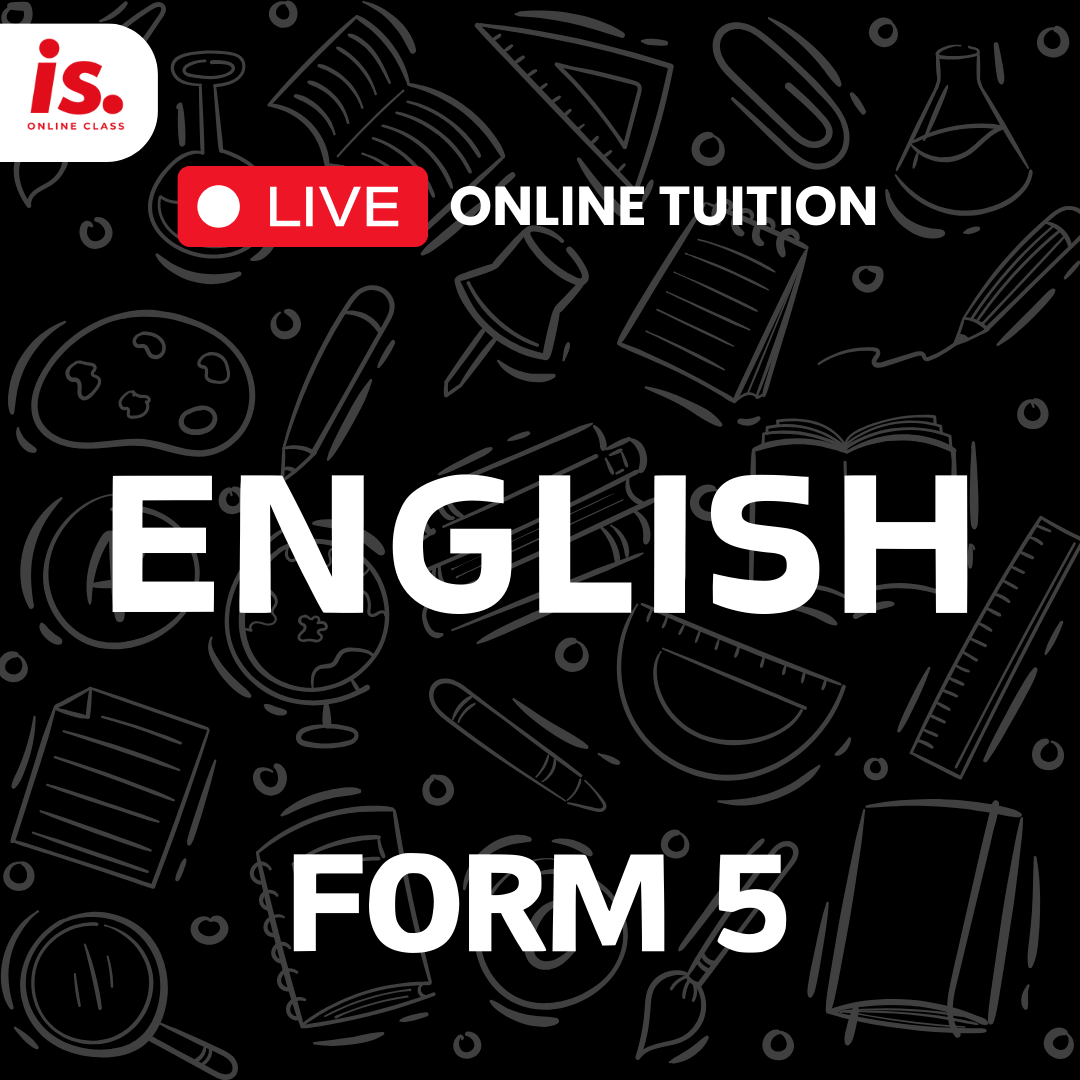 LIVE ONLINE TUITION – ENGLISH – FORM5-2024