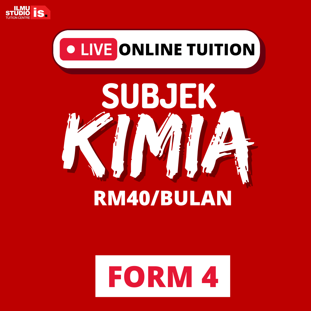 LIVE ONLINE TUITION – KIMIA – FORM4
