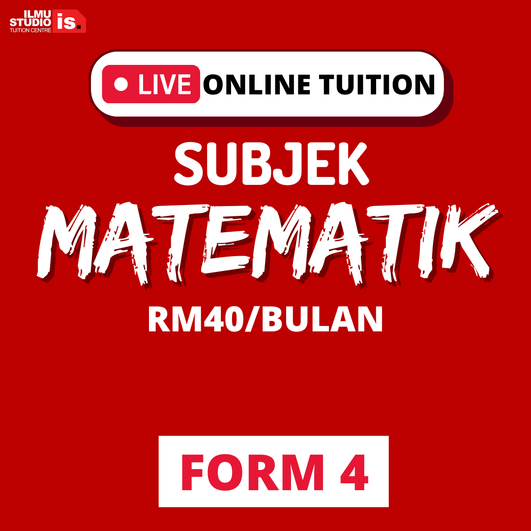 LIVE ONLINE TUITION – MATH – FORM4