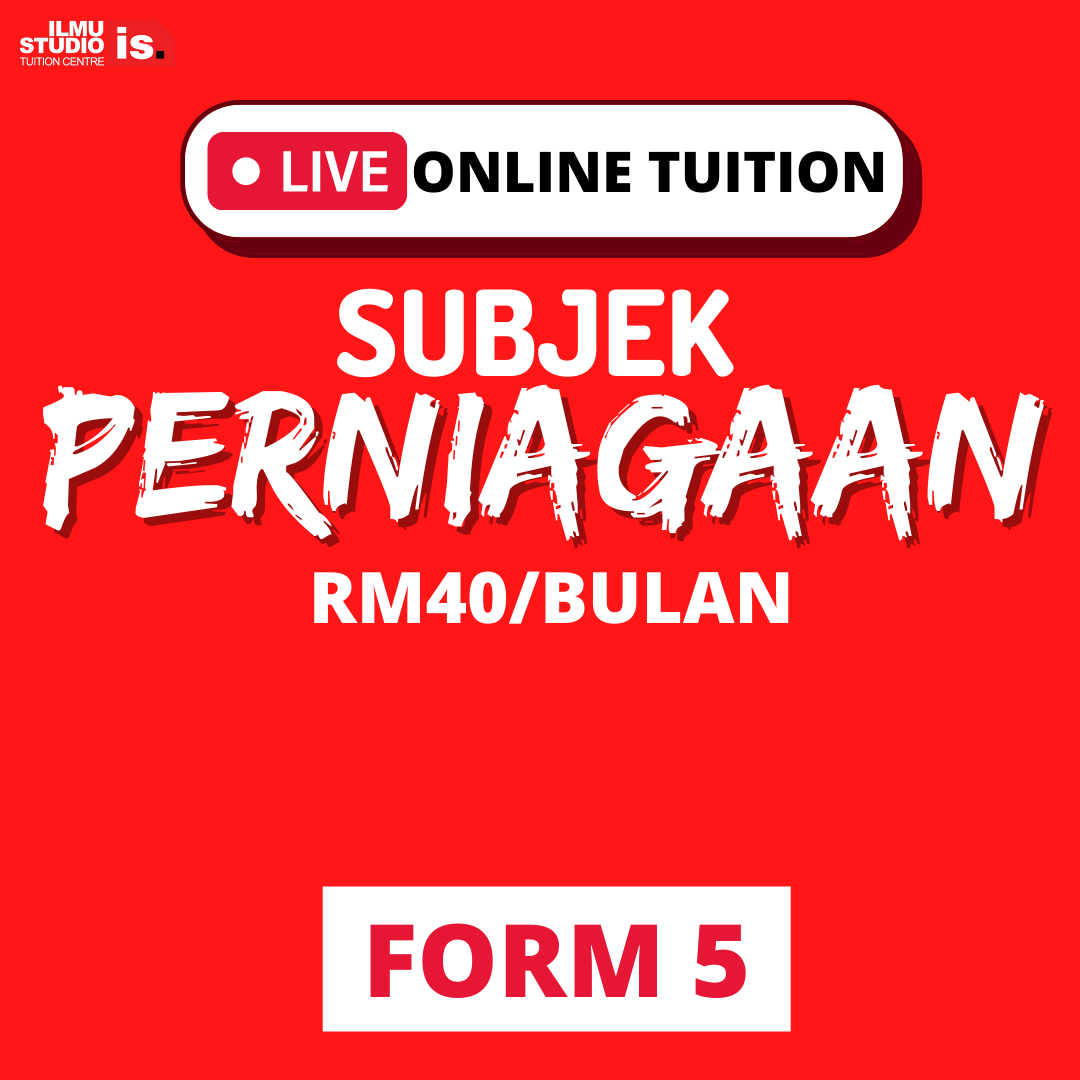LIVE ONLINE TUITION – PERNIAGAAN – FORM5