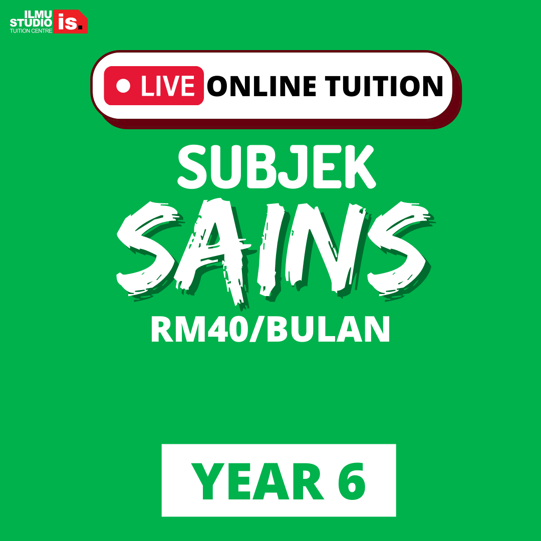 LIVE ONLINE TUITION – SAINS – YEAR6 – B