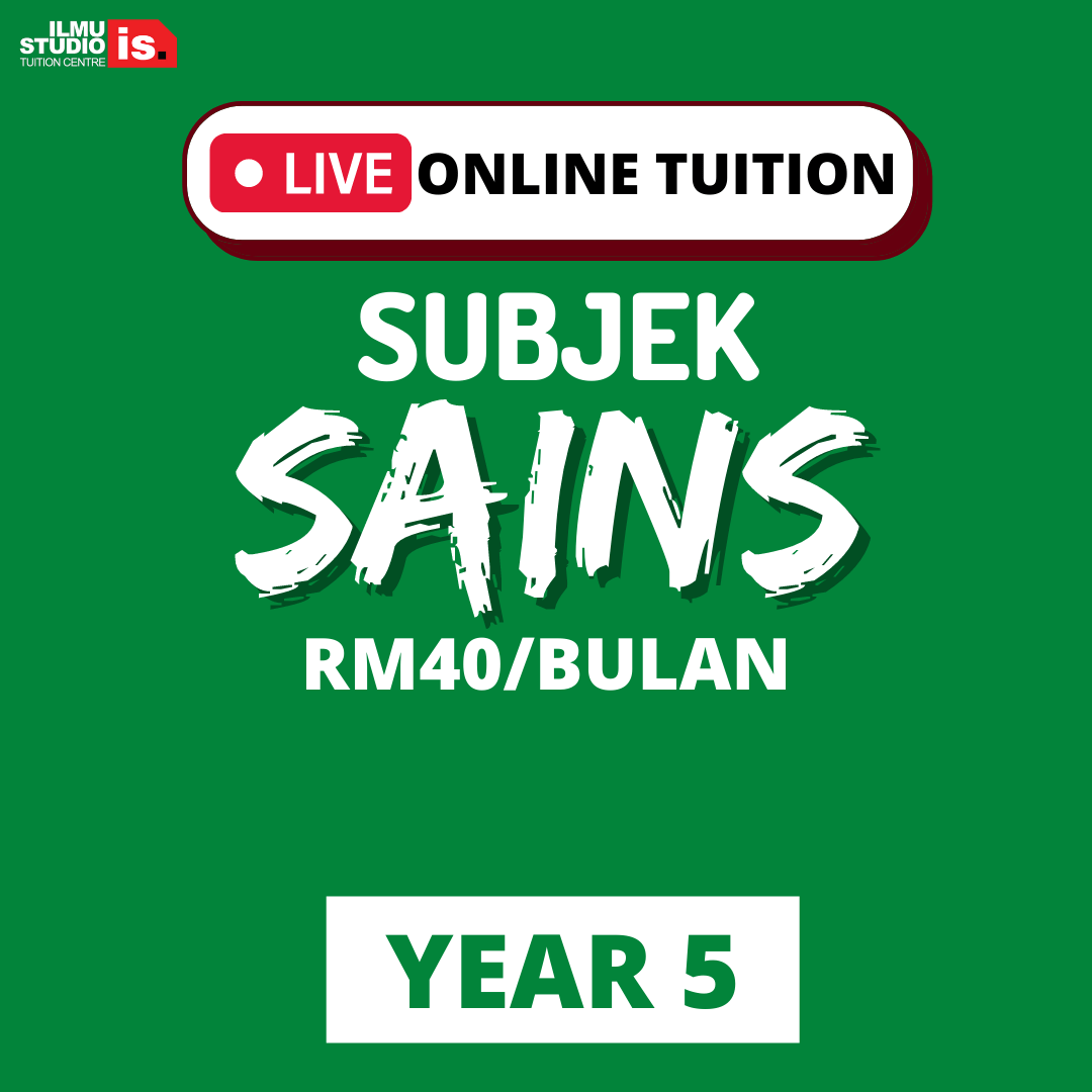 LIVE ONLINE TUITION – SAINS – YEAR5 – A