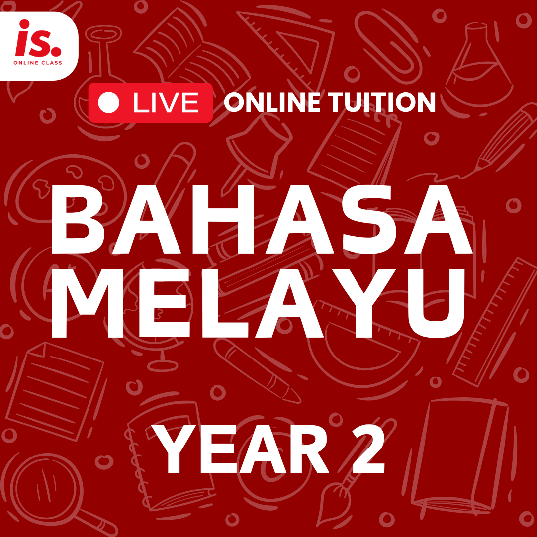 LIVE ONLINE TUITION – BM – YEAR2-2024