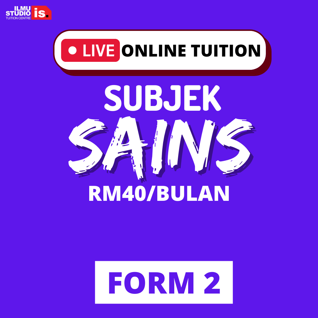 LIVE ONLINE TUITION – SAINS -EXTRA CLASS – FORM2