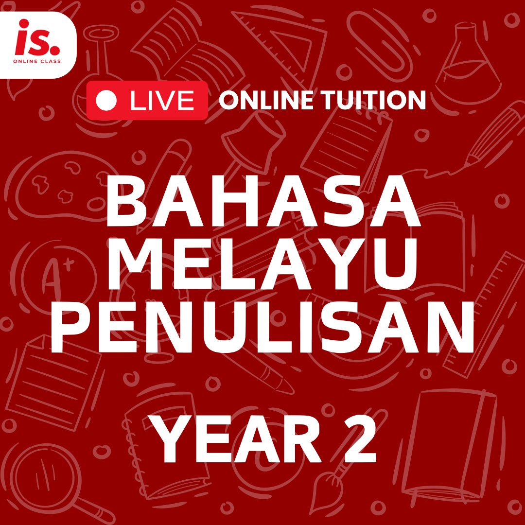 LIVE ONLINE TUITION – BM -PENULISAN – YEAR2-2024