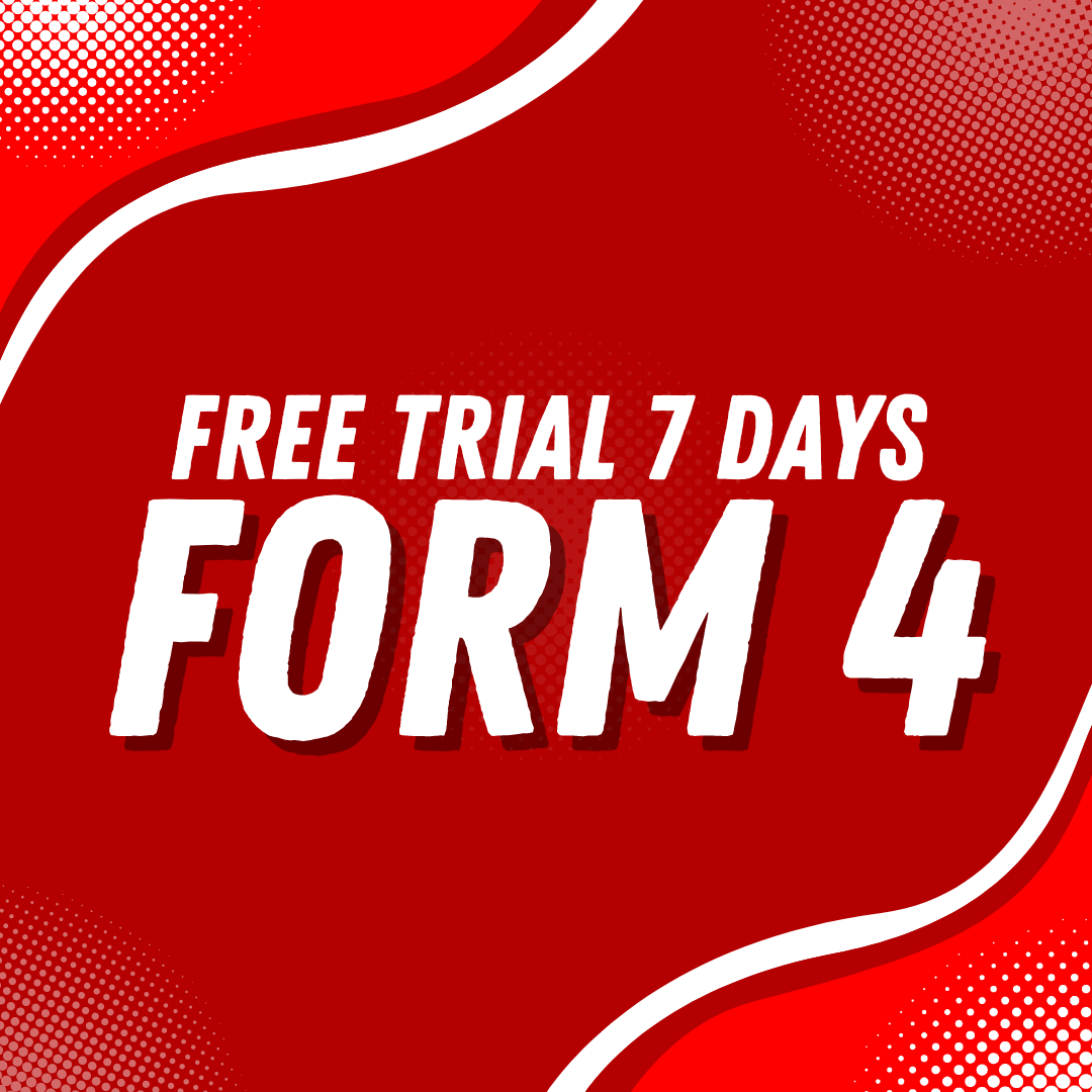 FREE TRIAL 7 DAYS – FORM 4