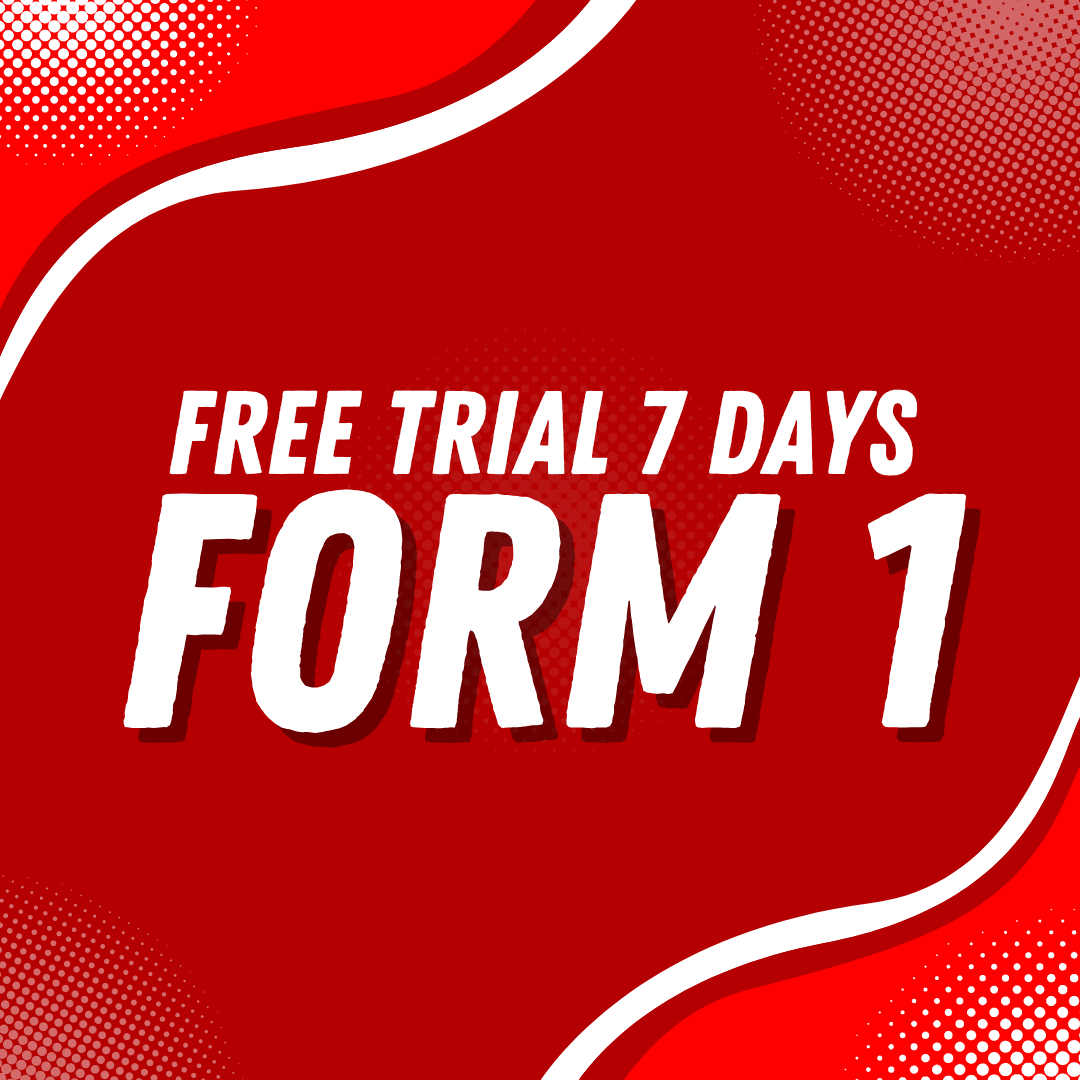 FREE TRIAL 7 DAYS – FORM 1