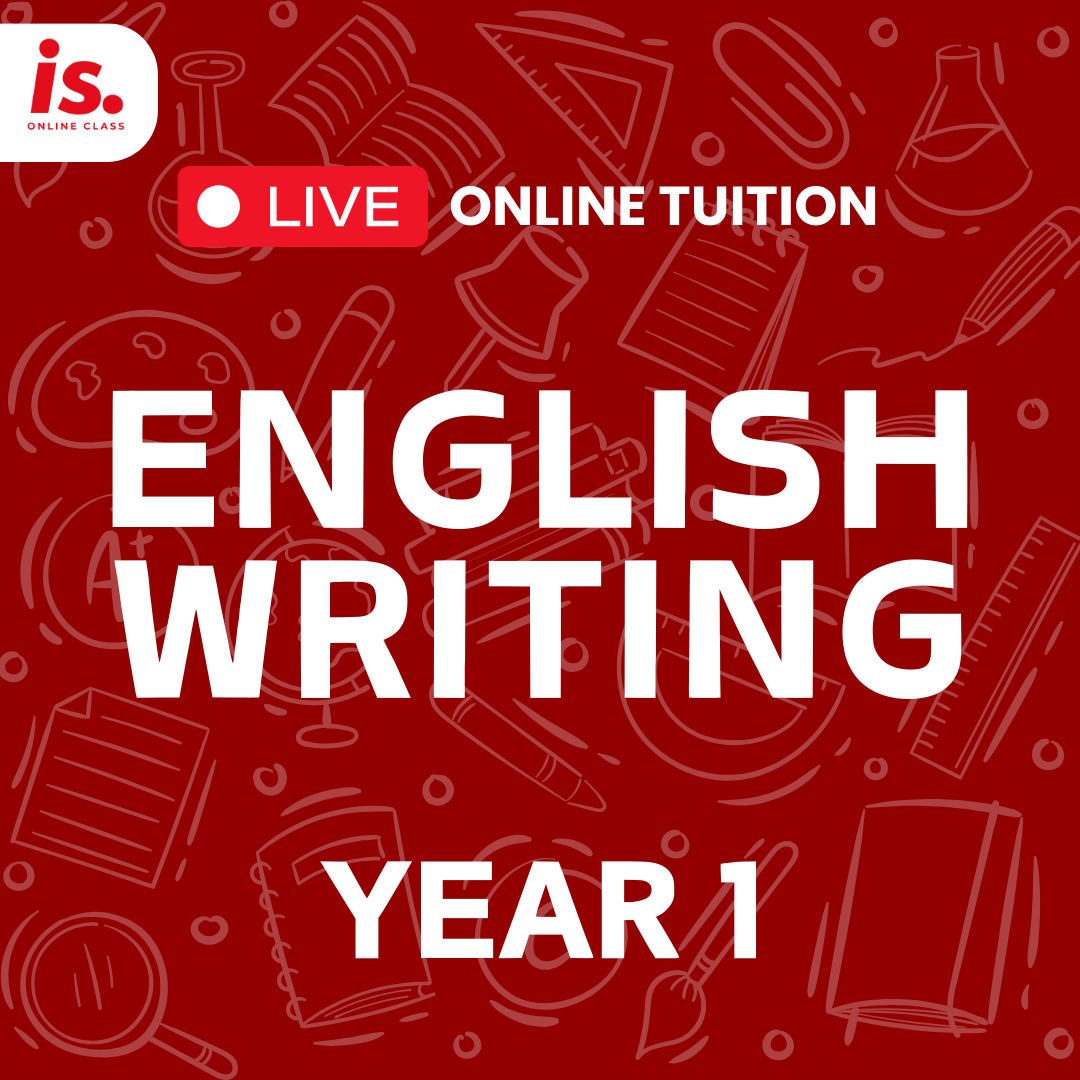 LIVE ONLINE TUITION – ENGLISH -WRITING – YEAR1-2024