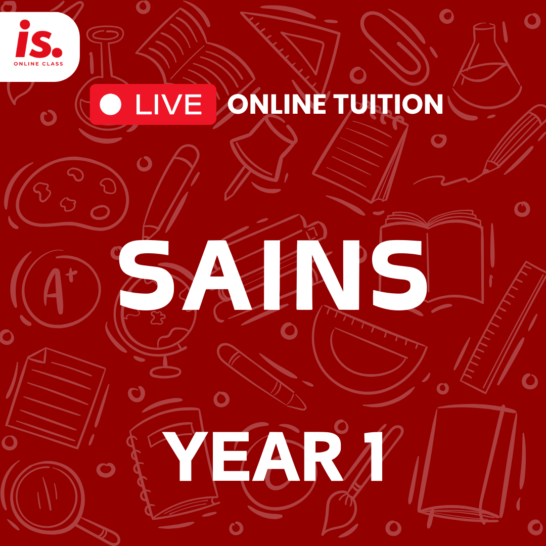LIVE ONLINE TUITION – SAINS – YEAR1-2024